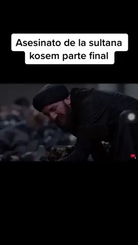 Asesinato de la sultana kosem #kosemsultan #elsultan #validesultan 