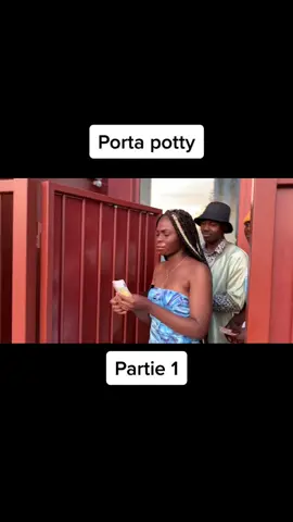 Porta potty partie 1