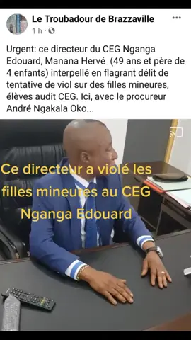 Ce Mr a violé une fille mineur au CEG Nganga Edouard de BZV #congobrazzaville🇨🇬 #saintvalentin #catholicschool #kongossa_du_kamer 