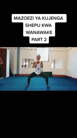 Jfunze mazoezi ya kujenga shepu Kwa KINADADA bila kutumia vifaa. #kuafit #benkuafit #mazoezi #muonekano #shepu #uzuri #matako #wanawake #makalio #tanzania🇹🇿 #tanzaniatiktok #tanzaniantiktok🇹🇿 #workout #gym #homeworkout #women 