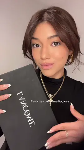 Favorites @lancome.official lipgloss ✨ #lipgloss #lancomemakeup #makeup #fyp #foryou #parati 