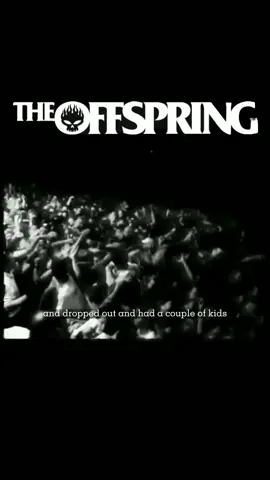 The Offspring - Kid Aren't Alright#theoffspringthekidsarentalright #theoffspringmusic #theoffspringband #theoffspringrocks #theoffspring #music #fyp #liriklagu #liriklagubarat 