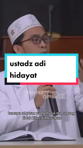 #ustadzadihidayat #kajianuah #ustadzadihidayatofficial #ustadzadihidayatterbaru #alquran 