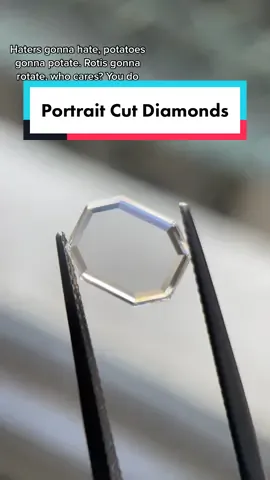 Portrait Cut Diamonds: love em or leave em?
