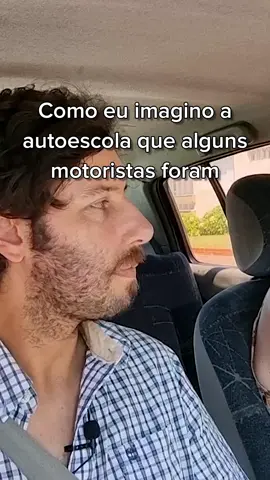como eu imagino a autoescola que alguns motoristas foram #humor #comedia #motorista 
