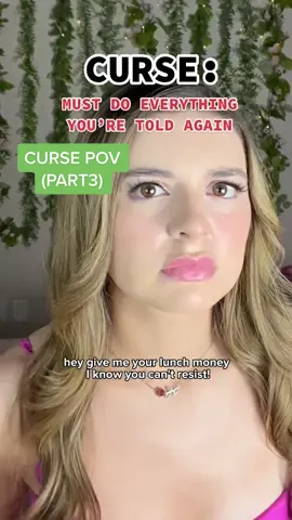 Replying to @brianna_mizura everyone receives a curse for 24hrs…(PART 3) ##cursed##curse##acting##ellaenchanted##movie##listen##24hours##fyp
