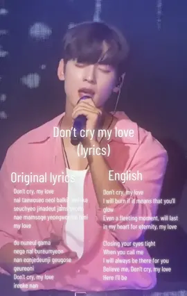 Don’t cry my love- Cha Eunwoo 💜 I like it so much that I put the lyrics of the chorus in the original version and in English✡️💜 #chaeunwoo #chaeunwooastro♡ #dontcrymylove @at_chaeunwoo #astro #beautifulvoice 