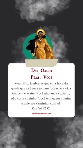 Mensagem para você 🙏🏻 #mensagempravoce #mensageminesperada #umbandasagrada #axépraquemédeaxé #umbandadeluz #orixasdeumbanda #orixassagrados #oxum🌻💛 #oxumare #oxumaré #oxum💛💛orayêyêô 
