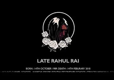 14th February🖤 The black day🕊Death anniversary of Rahul da you will be always alive in our heart da your masterpiece will always remind you. The song you wrote sworga was the best masterpiece ever🌸💗 That’s all Rahul Da you where rocking in heaven see you in another life da we love you so much da🤎 Handup for you legend Thanks for making the perfect masterpiece ever Love you a lot da🖤🕊R.I.P#fyp #Tribalrain🕊🖤 #fyp  #viral  #riprahulda rest in haven da🕊