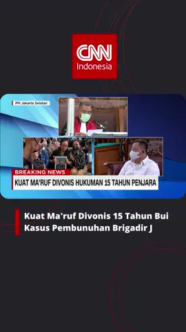 Majelis hakim PN Jakarta Selatan menilai Kuat telah terbukti turut serta dalam tindak pidana pembunuhan berencana terhadap Brigadir Yosua.#kuatmaruf