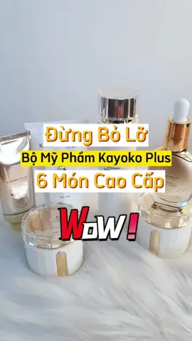 Bộ Dưỡng Da KAYOKO không làm chị em thất vọng #tiktokshoptet #goclamdep #skincare #duongtrangda #trinam 