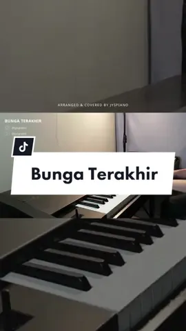 Bunga Terakhir - Afgan #piano #pianocover #bungaterakhir #afgan #jyspiano 
