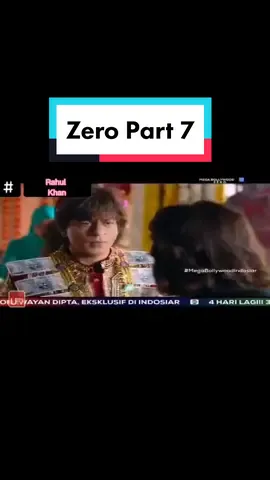 Zero Part 7 dubbing Indonesia #fypシ #fyp #viralvideo #bollywood #viral #india #shahrukhkhan #anushkasharma #katrinakaif 