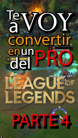 Parte 4 | Cómo ser un PRO del #leagueoflegends #videojuegos2023 #guialeagueoflegends #humor 
