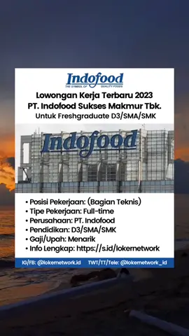 Info Lowongan Kerja PT. Indofood Posisi Bidang Teknis Untuk Lulusan D3/SMA/SMK Sederajat. .. Untuk informasi lebih lanjut silahkan kunjungi web kami di https://s.id/lokernetwork .. .. #ABCKreasiKrezi #fyp #lowongankerja #lowongankerja2023 #infoloker #lowongankerjaterbaru #loker #ptindofood #bumn #pencaker #nganggur #lokerpabrik #lokerindustri #lokersma #lokersmk #lokerd3 