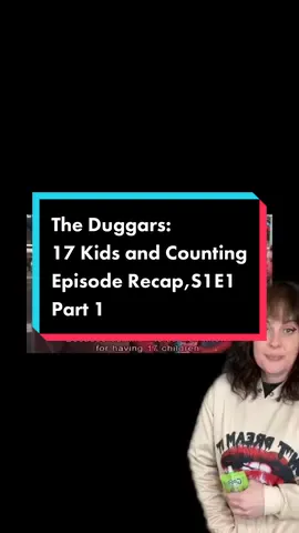 The Duggars: 17 Kids and Counting, Episode Recap, S1E1, Part 1 #duggars #iblp #jimbobduggar #michelleduggar #tic #19kidsandcounting #17kidsandcounting #countingon #becomingfreeindeed #jingerduggar 