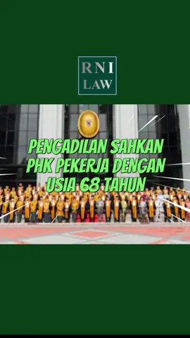 Pengadilan Sahkan PHK Pekerja Dengan Usia 68 Tahun #rnilawoffice #pengadilan #phk #pensiun 