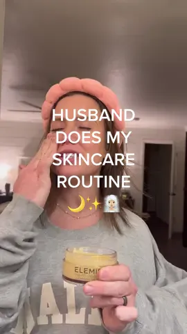 POV: husband does my skincare routine✨🧖🏼‍♀️🧴#getunreadywithme #nighttimeskincare #nightimeskincareroutine #husbandwifecomedy #husbandsoftiktok #parentsoftiktok #momoffour #milennialmom #MomsofTikTok #momhumor #motherhoodunfiltered #motherhoodunplugged #pmskincareroutine #husbandwifelove skincareroutine nighttime skincare routine night time routine bedtime routine parents bedtime routine parents of TikTok 