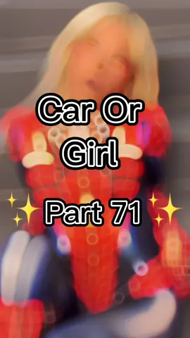 Car Or Girl? #carorgirl #melimtx #cutegirl #melimtx #carorgirl 