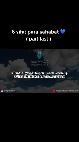 6 sifat para sahabat part last ye, semoga sedikit sebanyak dapat kita amalkn & sebarkn kpd orang lain 🌸 sebarkn lah ilmu walau sepotong ayat 💕🙆🏻‍♀️ #dakwahislam #dakwahsunnah 