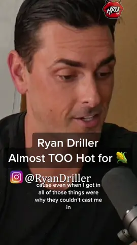 Ryan Driller- The only man who was almost TOO hot to be a 🌽 star! #tiktok #hollyrandallunfiltered #ryandriller #corn⭐️ #goodlooking #youtube #podcast 