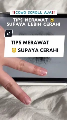 ‼️KHUSUS CIWI CIWI‼️ Yu tonton sampe abis cara merawat 🐱 yang benar supaya ga gelap! #viralditiktok #skincaretips #bodycare #brightenskin 