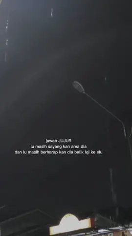 jujur gw juga masih syng ama dia#pyfツ #storysadboy #gamonbrutal #storywhatsapp