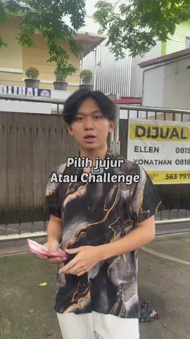PILIH CHALLENGE ATAU JUJUR!!