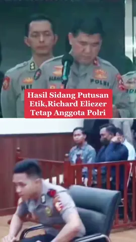 Bharada E dinilai terbukti melanggar Pasal 13 Tahun 2003 jo Pasal 6 ayat 2 dan atau Pasal 8 atau Pasal 10 ayat 1 Peraturan Polisi Nomor 7 Tahun 2022 tentang Kode Etik Profesi dan Komisi Kode Etik Polri. 