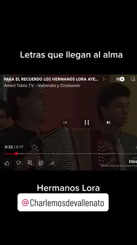 De San Jacinto Bolivar para el mundo Los Hermanos Lora 👌❤️😘😘😘 #ayeryhoy #vallenato #musica 