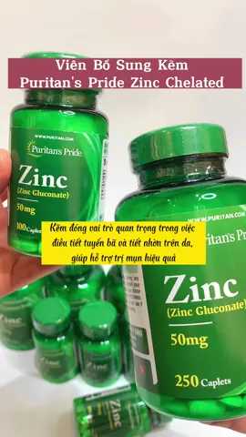 VIÊN BỔ SUNG KẼM PURITAN'S PRIDE ZINC CHELATED #kẽm #zincgluconate #tpcn #puritan 