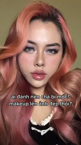 Ngưng đánh nền bị mốc rồi đổ tại makeup ở ngoài phải thế đi ạ 🫶🏻 Trung bình sau 6-8 tiếng đồng hồ, lớp nền sẽ hạ tone xuống, da sẽ tiết ra độ ẩm tự nhiên+dầu = chảy nền là chuyện hết sức bình thường. Còn đánh nền bị mốc là 1 lỗi makeup, là do bạn, ko phải do makeup, OK! #makeup #makeupcamthuong #đánhnềnmốc #xuhuong #fyp 