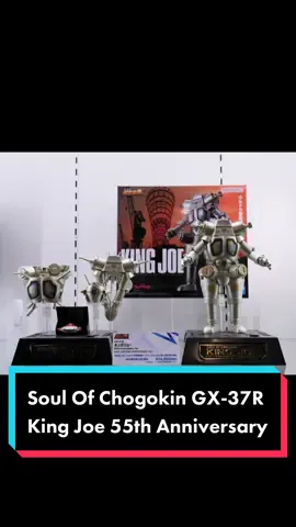 Soul Of Chogokin GX-37R King Joe 55th Anniversary Ver #soulofchogokin #kingjoe #ultraman #คลิ๊กคาปู้toys 