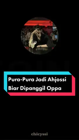 dia jadi ahjussi karena pengen di panggil oppa, tapi .... 🤣 #fakesituation #VoiceEffects #fyp #belajarbakor #belajarbahasakorea #bahasakorea #koreanlanguage #practicingmykorean #koreanboy #datingapp 