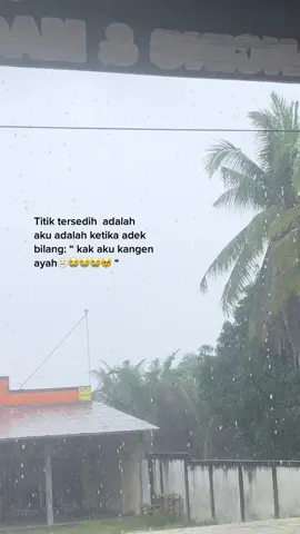 #yatim #ayahrindu #kange #sayangayah #loveyouayah ❤️😭😭