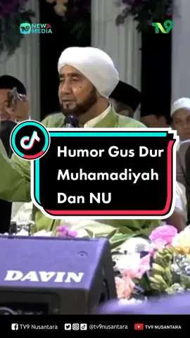 Humor Gus Dur: Kerukunan Muhammadiyah dan Nahdlatul Ulama | Habib Syech 🔴 Video Selengkapnya, Saksikan Kembali Manhik Bershalawat dalam rangka Khotmil Qur'an, Haul KH. Murtadlo & Haflah Akhirusanah melalui Youtube TV9 Nusantara : https://www.youtube.com/live/8X16dMGUP8E?feature=share ___ #gusdur #habibsyech #nu #nahdlatululama #muhammadiyah #tv9nusantara #tv9newmedia 