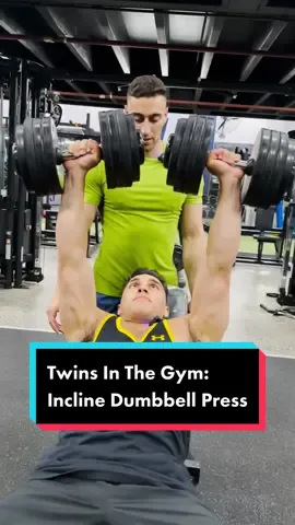 Twins In The Gym: Incline Dumbbell Press #gym #Fitness