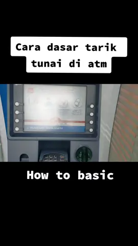 Cara dasar tarik tunai di atm #Howtobasic#caradasar#tariktunai#diatm#bri#bca#mandiri#bukopin#atmbersama#ocbc#caracaradasar#tutorial#gesekdiatm#snarpyid#fypシ#fyp 