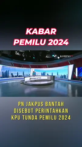 PN Jakarta Pussat Bantah Disebut Perintahkan KPU Tunda Pemilu 2024 #pemilu2024 #pnjakartapusat #pilkada2024 #kpu #kompas #bungomedia
