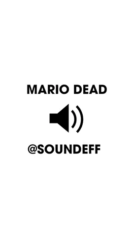 MARIO DEAD #SOUNDEFF #soundeffects #meme