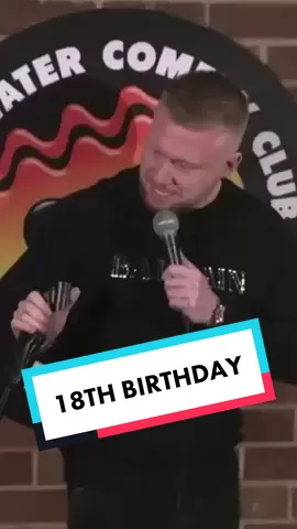18th Birthday 🥳 #hotwatercomedy #standup #fyp #funny #paulsmithcomedy #uk #foryoupage #foryou #silly #hilarious