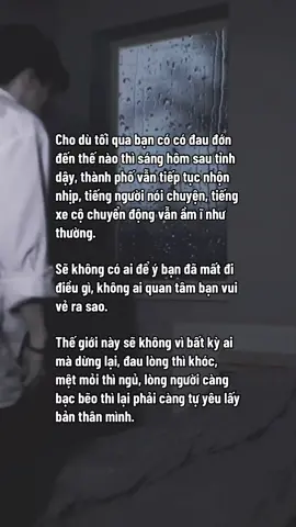 Lòng người càng bạc bẽo phải càng tự yêu lấy mình #Gã #buon #stt_buồn_tâm_trạng 
