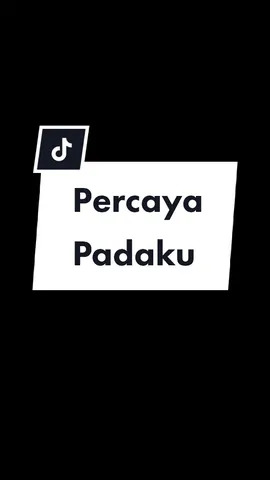 🎵 Percaya Padaku 🎶 🎧 #ungu #lagulawas #liriklagu #googlemusic  #fypシ 