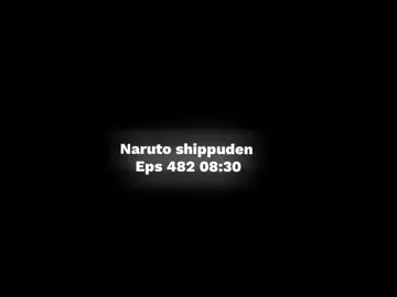 Episode 106 || #naruto #shippuden #quotesanime #sadvibes🥀 #i #fyp #quotes #quotes #lyrics #alightmotion 