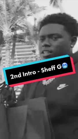 2nd Intro - Sheff G  #2ndintro #sheffg #hiphop #rap #music #lyrics #lyricsvideo #edit #viral #fyp #fypシ #fypage #foryoupage #lucidlyrix 