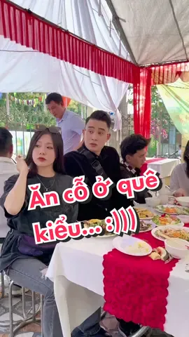 Ăn cỗ ở quê kiểu... :)) #thinhseu 