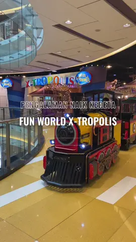 Keseruan naik kereta keliling mall di @Funworld X-Tropolis @grandcitysurabaya  ❤️❤️❤️ Bisa jadi referensi buat playdate sama si kecil waktu weekend 😄😄😄 #parenting #parentinganak #firstexperience #pengalamanpertama #momsharing #jalanjalan #playtime #main #explore #tips #tipsjalanjalan #happykids #weekend #playdate #seru #serunyabermain #fyp #fypシ #foryou #masukberanda #beranda #berandatiktok 