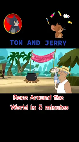 TOM AND JERRY || Race Around the World in 5 Minutes 🏔️🏞️🌌🌏 #funnyshortvideos #funnycartoon #movieclips🎬 #entertainmentnews #entertainment #tomandjerry #CartoonMovies #CartoonForKids #ChildhoodCartoons 