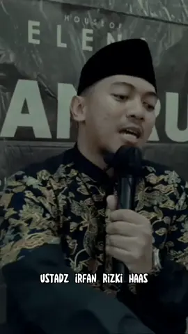 #masyaallahtabarakallah #AllahMahaBaik #selalurendahati #dakwahtiktok #dakwahislam #dakwahpendek #ustadzirfanrizkihaas #irfanrizkihaas #nasehatdiri #tetaprendahhati #nasehatislami #nasehat #hanyaAllah #ilmubermanfaat #ceramahagama #motivasihidup #islamic_video #ojolerendadiwongapik #islam #islamicreminder #ceramah #temanhealing #dakwah #libatinAllah #istidraj #islamic #fypislam #fypislami #hijrahyuk #hijrah #ceramahpendek #hijrahbareng #hijrahku #hijrah_istiqomah #tausiyah #hidayah #penyerukebaikan #dakwahtiktok #tiktokdakwah #kajianhaas #storyofmilenial #selfreminder #dakwahvirtual #tiktokdakwah #kajianhaas #tausiyahsingkat #nasehat #umrohbersamauir #wastory #wastoryvideo #ustadzirfanrizkihaas #penyerukebaikan #kajian #kajianislam #kajianislami #motivasi #motivasihidup #motivasisukses #motivasidiri #motivasihijrah #hijrah #hijrahstory #istiqomahbersama 