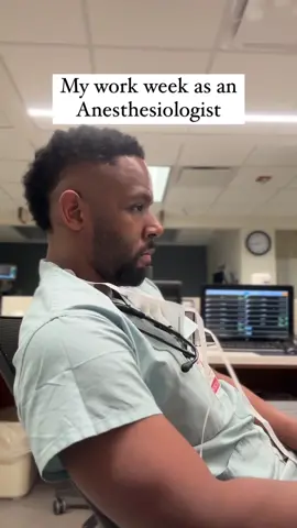 My work week as an Anesthesiologist. #anesthesiatiktok #anesthesiologist #blackdoctor #blackfather #doctorlife 